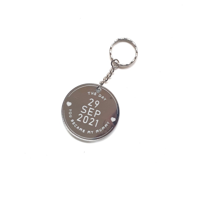 Personalised Mothers Day Acrylic Keyring - The Day You Became